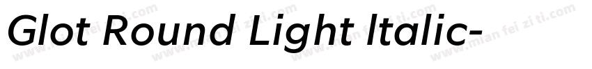 Glot Round Light ltalic字体转换